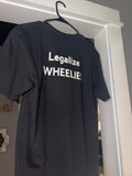Emotoslate legalize wheelies T-shirt